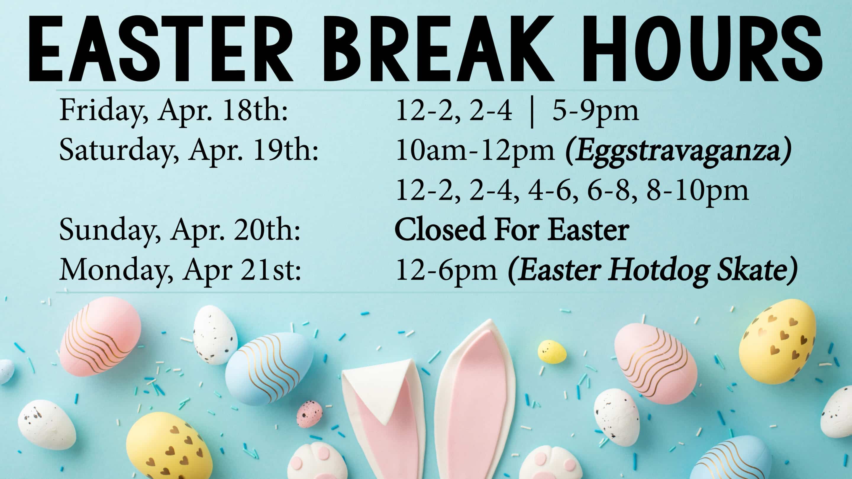 Easter Break ND 2025